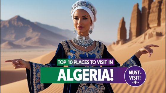 🇩🇿Top 14 Best Places To Visit in Algeria | Top Tourist Destinations [Best Tourist Attractions]